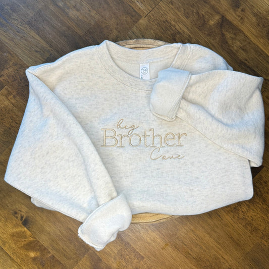 Custom Big Brother Sweatshirt
